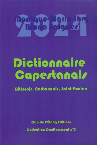 Dictionnaire capestanais : bitterois, narbonnais, saint-ponien : 2024