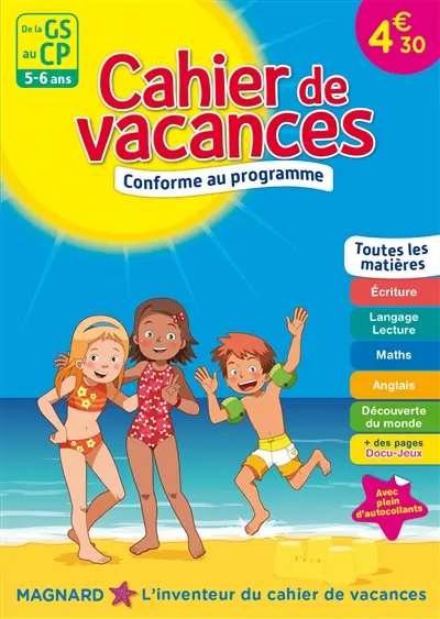 Cahier de vacances de la GS au CP, 5-6 ans : toutes les matières : conforme au programme