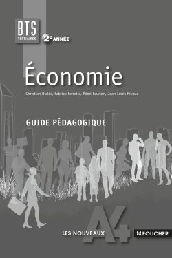 Economie BTS tertiaires 2e année : guide pédagogique
