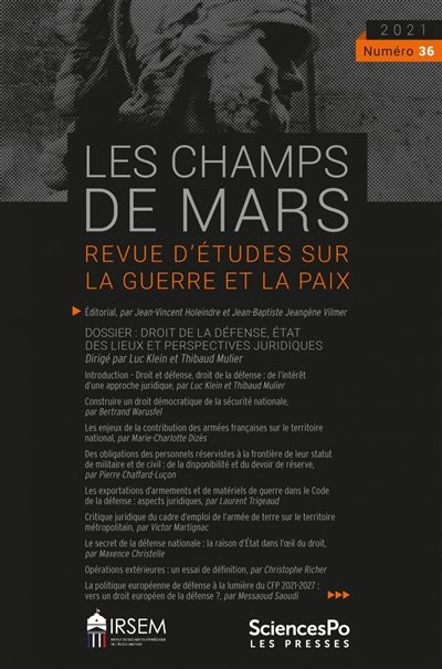 Champs de Mars (Les), n° 36. Droit de la défense, état des lieux et perspectives juridiques
