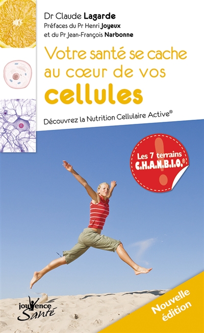 Votre santé se cache au...