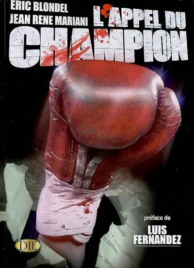 L'appel du champion