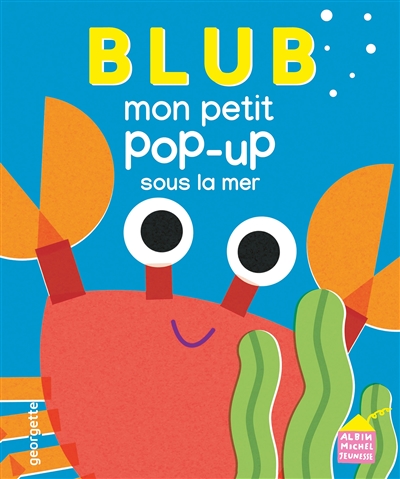 blub : mon petit pop-up sous la mer