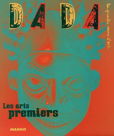 Dada, n° 120. Les arts premiers