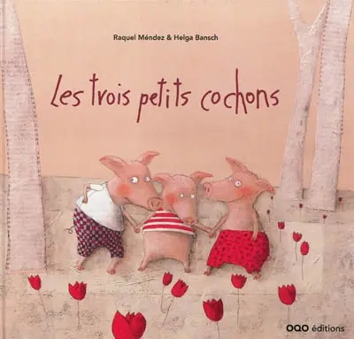 Les trois petits cochons