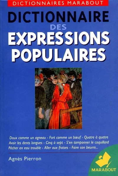 Dictionnaire des expressions populaires