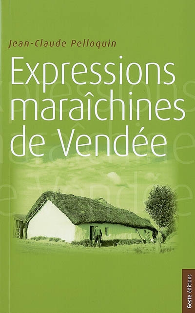 Expressions maraîchines de...