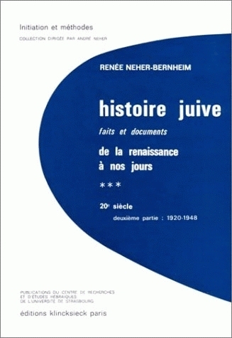 Histoire juive : faits et documents, de la Renaissance à nos jours. Vol. 3-2. 20e siècle : 1921-1948