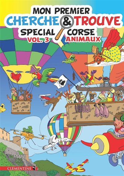 Mon premier cherche & trouve spécial Corse. Vol. 3. Animaux