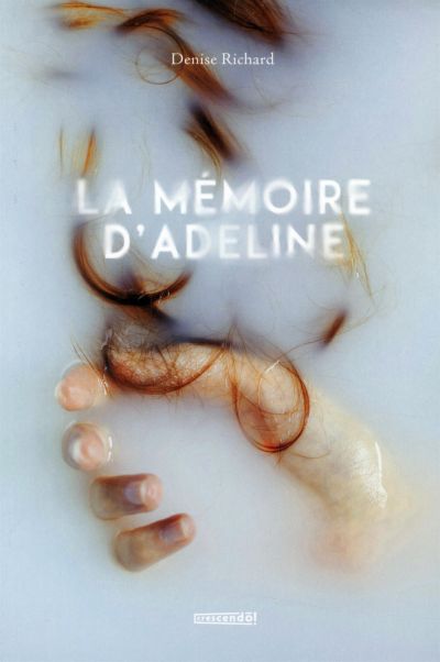 La mémoire d'Adeline