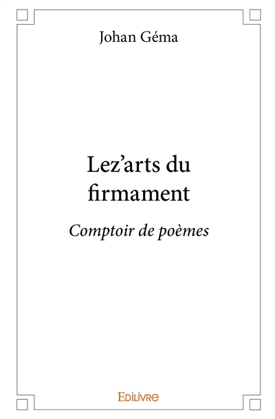 Lez'arts du firmament :...