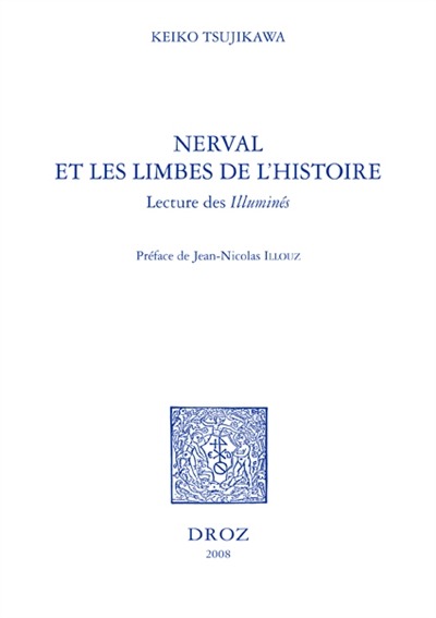 Nerval et les limbes de l'histoire : lecture des Illuminés