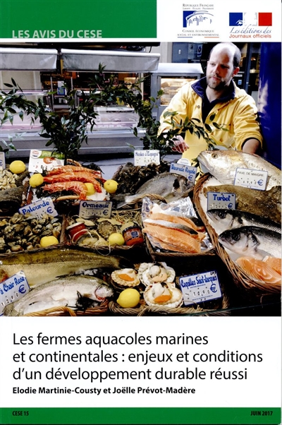 Les fermes aquacoles marines et continentales : enjeux et conditions d'un développement durable réussi