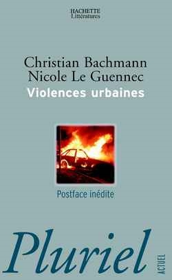 Violences urbaines : ascension et chute des classes moyennes à travers cinquante ans de politique de la ville