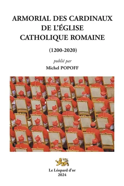 Armorial des cardinaux de l'Eglise catholique romaine (1200-2020)