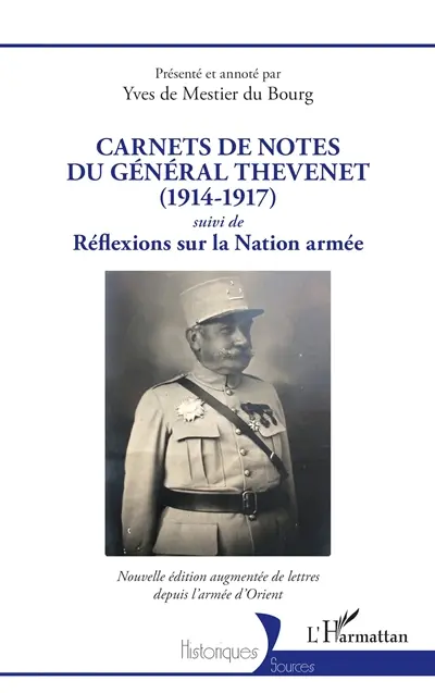 Carnets de notes du général Thevenet (1914-1917). Réflexions sur la nation armée