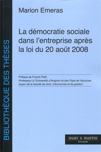 la démocratie sociale dans l'entreprise après la loi du 20 août 2008