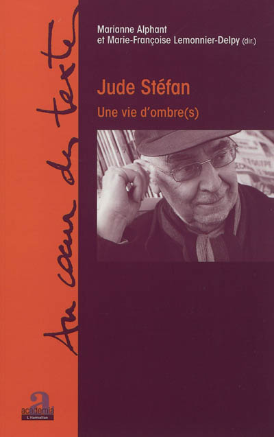 Jude Stéfan : une vie d'ombre(s)