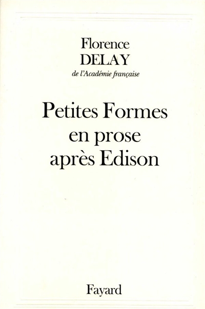 Petites formes en prose après Edison