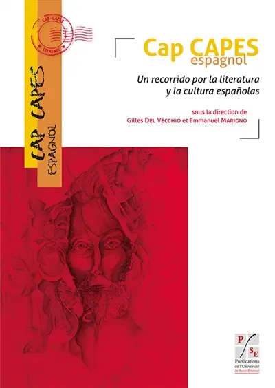 Cap Capes espagnol : un recorrido por la literatura y la cultura espanolas