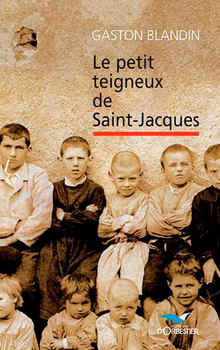 Le petit teigneux de Saint-Jacques