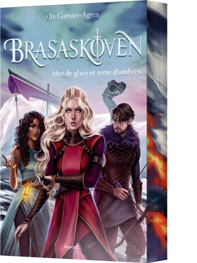 Brasaskoven, tome 2 : Mer de glace et terre d'ombres