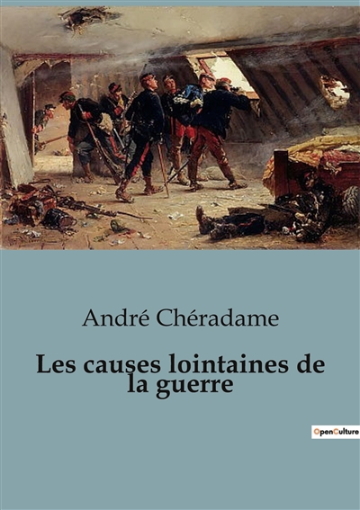 Les causes lointaines de la...