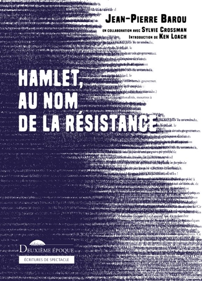 Hamlet, au nom de la résistance : pièce en cinq actes