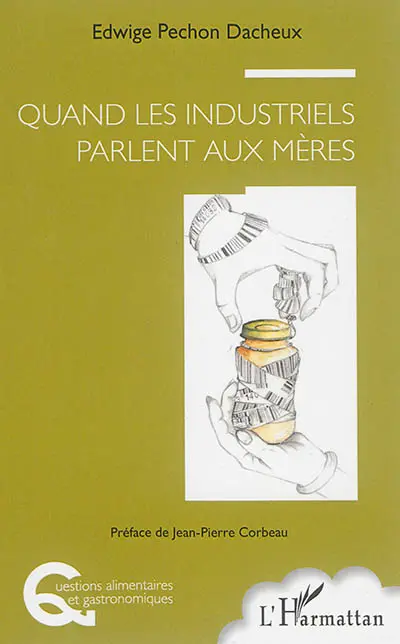 Quand les industriels parlent aux mères