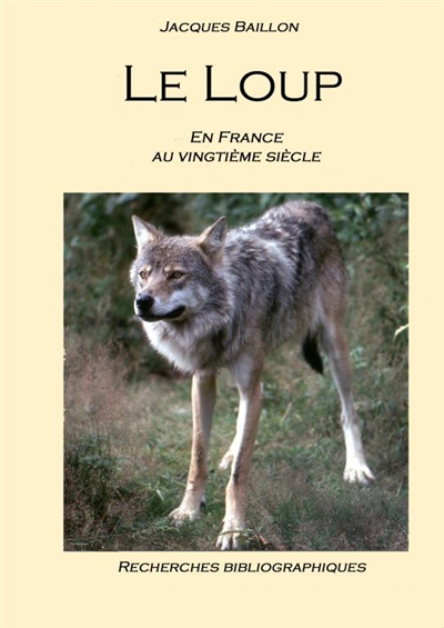 Le loup, en France, au...