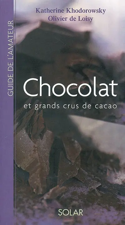 Chocolat et grands crus de cacao