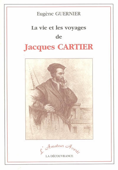 Jacques Cartier et la pensée colonisatrice