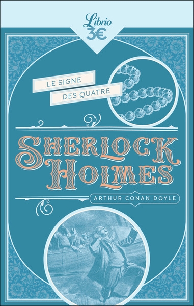 Sherlock Holmes. Le signe des quatre