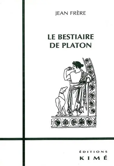 Le bestiaire de Platon