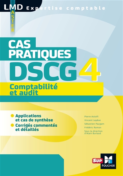 DSCG 4 comptabilité et audit : cas pratiques