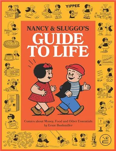 Nancy and Sluggo´s Guide to Life