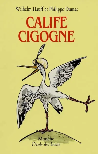 Calife cigogne