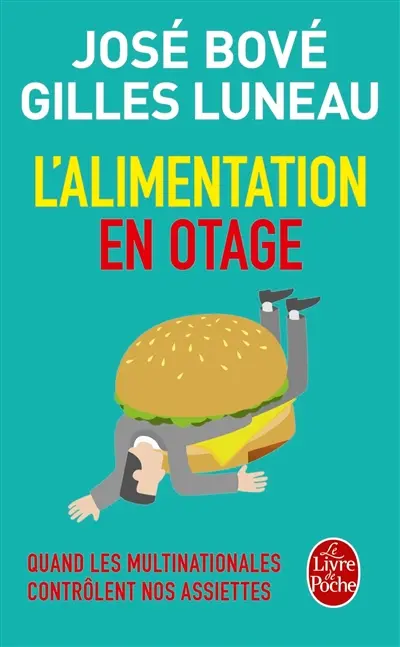 L'alimentation en otage : quand les multinationales contrôlent nos assiettes