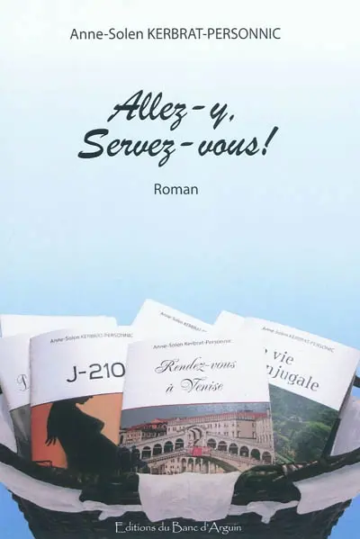 Allez-y, servez-vous !