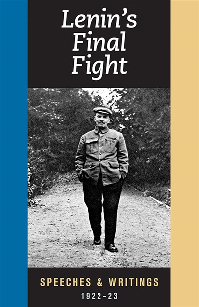 Lenin's final fight : speeches & writings : 1922-1923