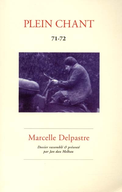 Plein chant, n° 71-72. Marcelle Delpastre