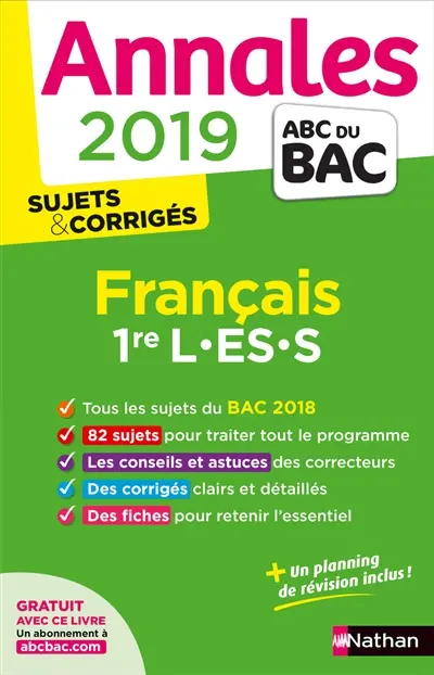 Français 1re L, ES, S : annales 2019 : sujets & corrigés