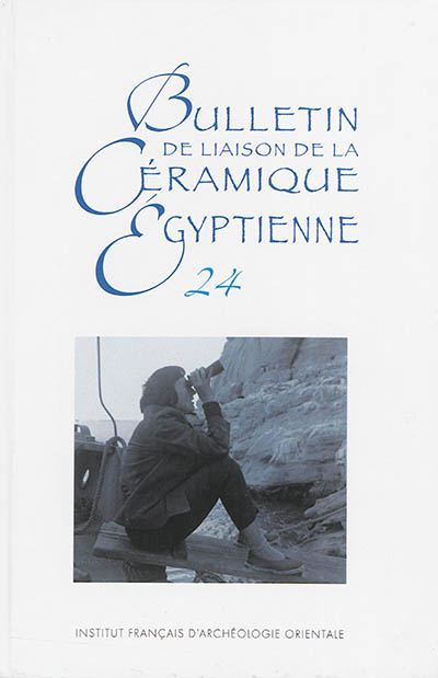 Bulletin de liaison de la céramique égyptienne, n° 24