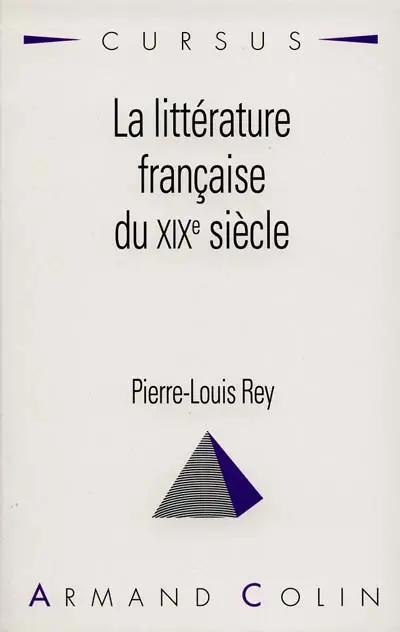La Littérature française du XIXe siècle