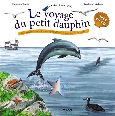 Le voyage du petit dauphin °