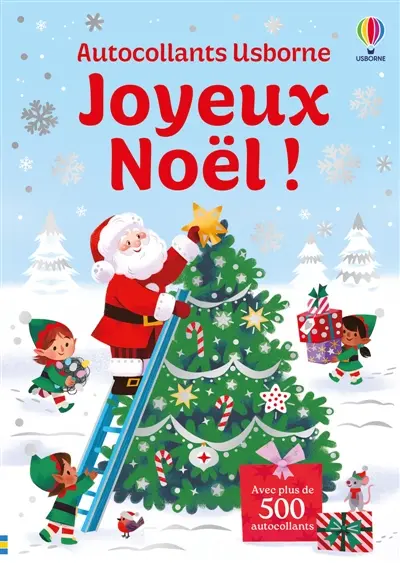 Joyeux Noël ! : Autocollants Usborne (volume combiné) : dès 3 ans