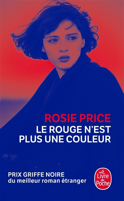 Le rouge n'est plus une couleur, Rosie Price
