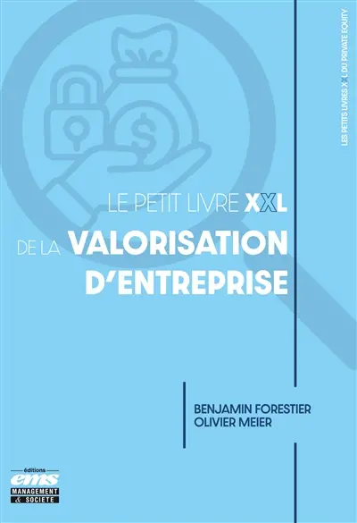Le petit livre XXL de la valorisation d'entreprise