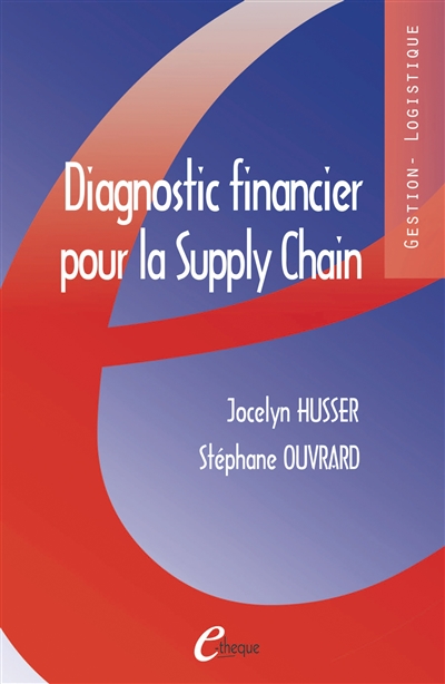 Diagnostic financier pour la supply chain