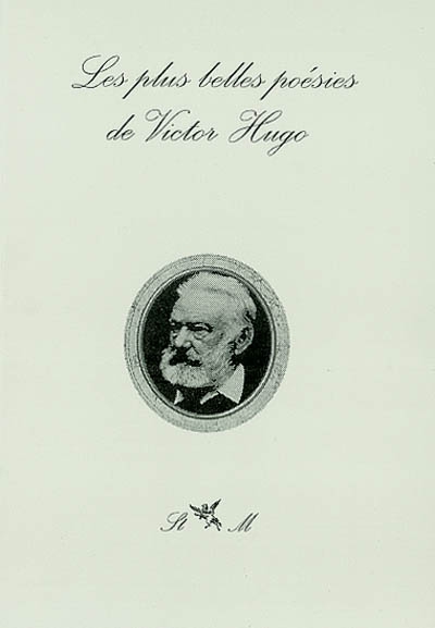 Les plus belles poésies de Victor Hugo